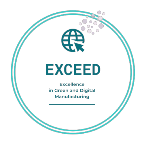 EXCEED - Excellence in Green and Digital Manufacturing