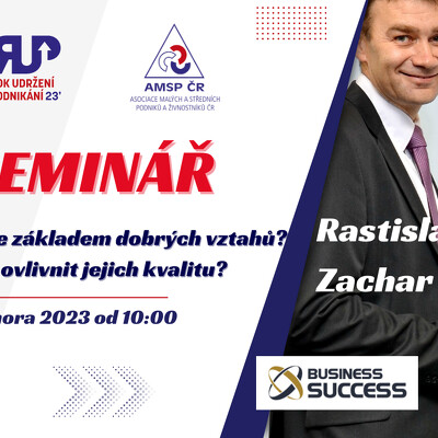 Seminář: Co je základem dobrých vztahů a jak ovlivnit jejich kvalitu