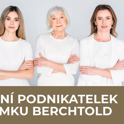 Setkání podnikatelek na zámku Berchtold